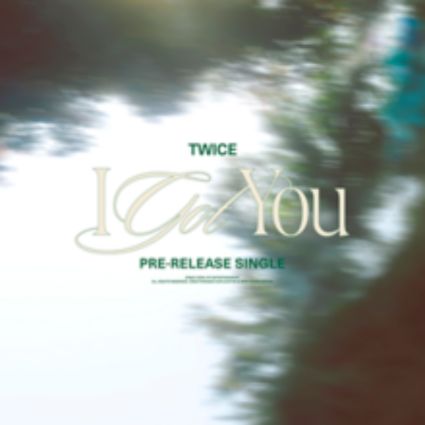 TWICE I GOT YOU Lyrics